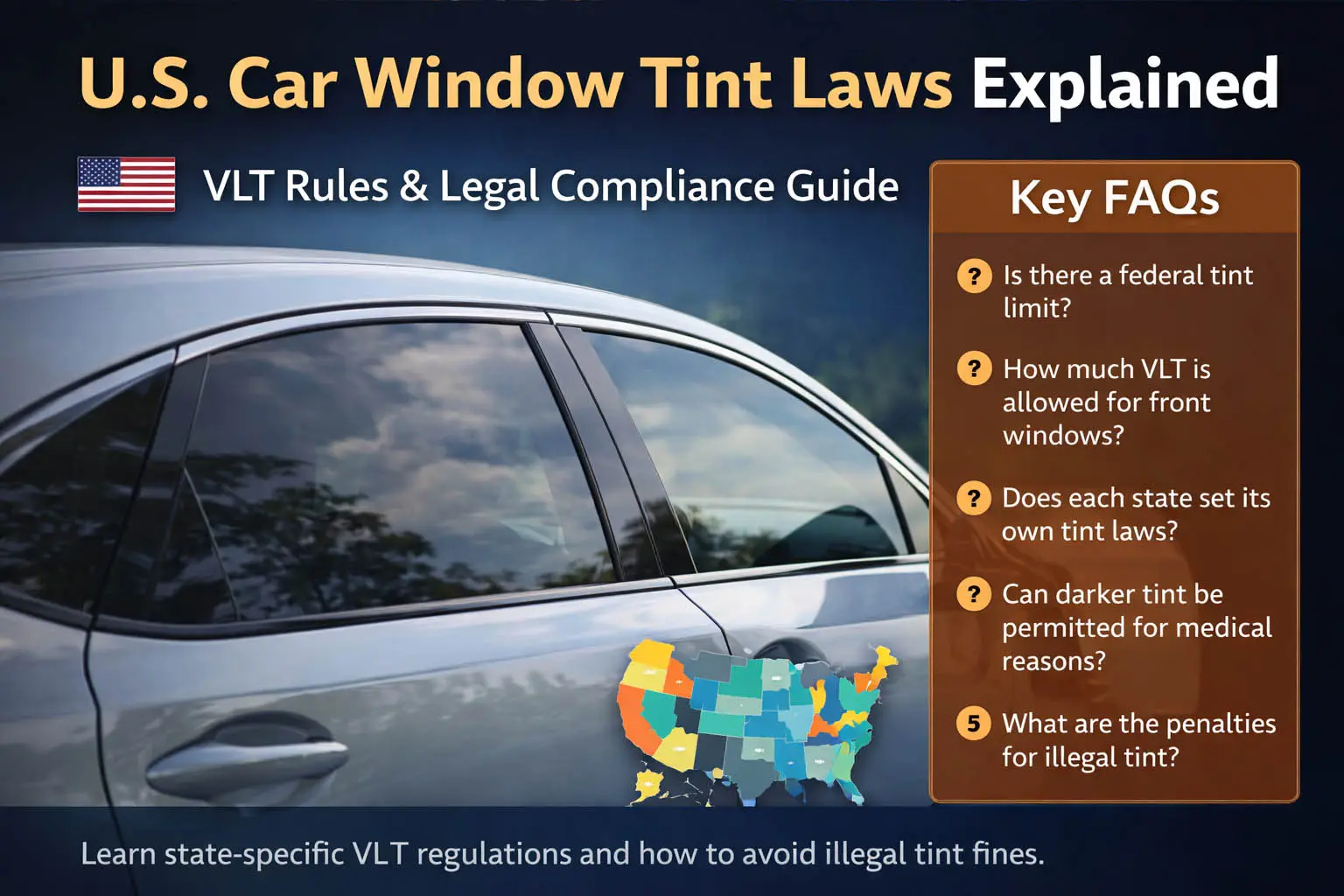 Understanding Car Window Tint Laws in the U.S